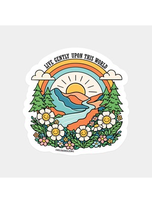 Dünyaya Iyi Davran ve Yaşa Sticker