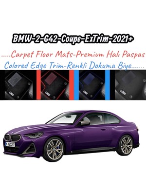 Gian Fabio Falleri Lacasa Bmw 2-G42-COUPE-EXTRIM(2021 ve Sonrası)Uyumlu Renkli Kenar-Silikon Topukluklu Velur Halı Paspas
