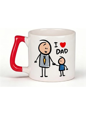 Desene Bak Babaya Özel I Love Dad Yazılı Kupa Bardak - Komik Tasarım Baskılı Seramik Hediye Kupa Bardak