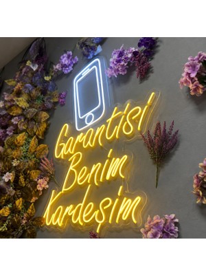Dekoraven Garantisi Benim Kardeşim Telefoncu Neon Tabela (80X50CM)