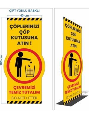 Durak Reklam Yerlere Çöp Atmayın Ayaklı Uyarı Tabelası