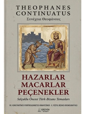 Serüven Yayınevi Hazarlar, Macarlar, Peçenekler
