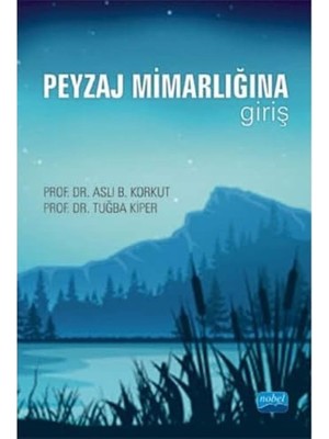 TeknoKapsül Peyzaj Mimarlığına Giriş