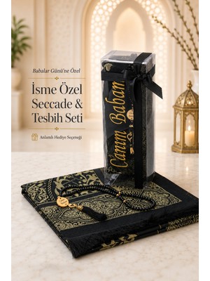 İhvan Online Babalar Gününe Özel Canım Babam Nakışlı Tesbihli Hediyelik Seccade Seti Siyah
