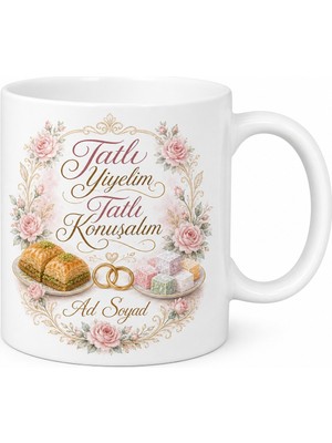 Tupya Gift Söz Kesmeye Gelenlere Tatlı Yiyelim Tatlı Konuşalım Hatıra Kupa Bardak Hediye