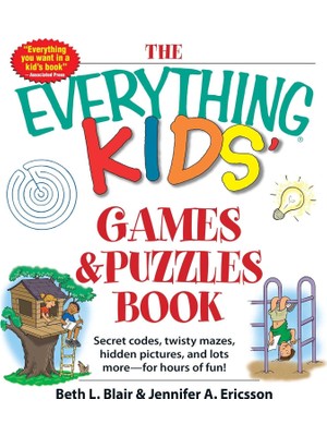 Hd Group The Kids' Games & Puzzles Book: Secret Codes, Twisty Mazes, Hidden Pictures, And Lots More - For Hours Of Fun!