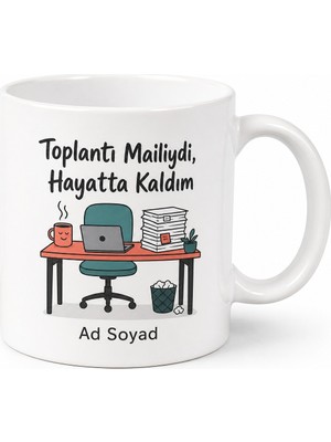 Tupya Gift Ofis Hayatı Çalışan Mizahı Temalı Komik Kupa Bardak Hediye Özel Tasarım