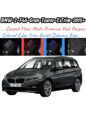 Gian Fabio Falleri Lacasa BMW-2-F46-GRAN-TOURER-EXTRIM(2015 ve Sonrası)Uyumlu Renkli Kenar-Silikon Topukluklu Velur Halı Paspas