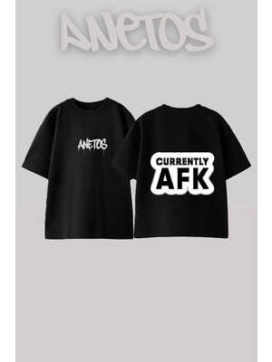 Anetos Currently Afk Tasarım Sırt Baskılı Pamuk Siyah Oversize T-Shirt