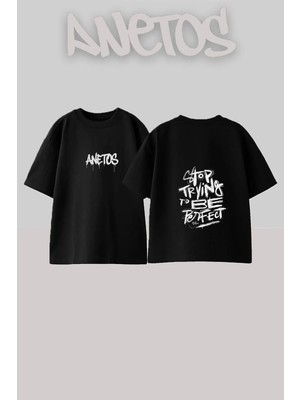 Anetos Stop Perfect Tasarım Sırt Baskılı Pamuk Siyah Oversize T-Shirt