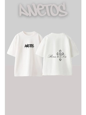 Anetos Born To Day Tasarım Sırt Baskılı Pamuk Beyaz Oversize T-Shirt