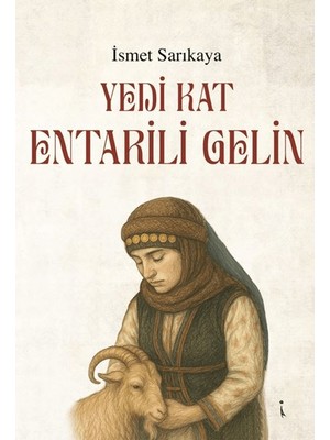 İkinci Adam Yayınları Yedi Kat Entarili Gelin