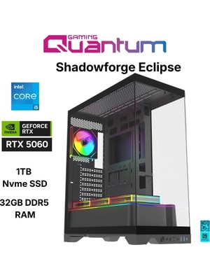 Quantum Gaming Shadowforge Eclipse I5-14400F 32GB Ddr5 1tb Nvme RTX5060TI 16GB Masaüstü Oyun Bilgisayarı