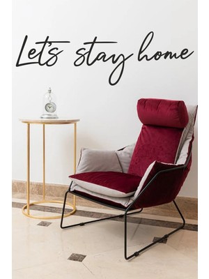 Mikasso Siyah Ahşap Let's Stay Home Duvar Yazısı Dekoru Salon Oturma Odası Yatak Odası Için 100X30 cm Tablo
