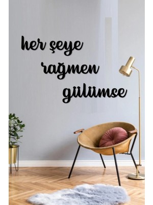 Mikasso Her Şeye Rağmen Gülümse Ahşap Duvar Dekoru Ahşap Siyah