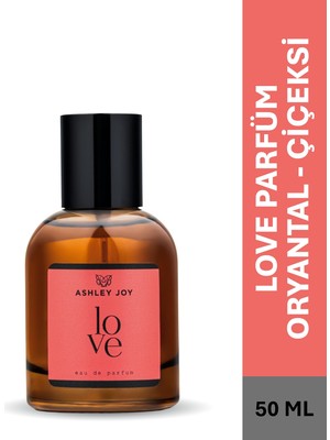 Ashley Joy Love Kadın Parfüm EDP  50 ML | Oryantal & Çiçeksi  | Zencefil, Kan Portakalı, Sandal Ağacı, Paçuli | Amber Renkli Cam Şişe
