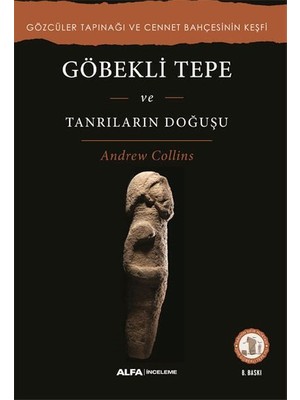 tp Göbekli Tepe ve Tanrıların Doğuşu