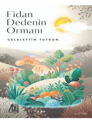 Baygenç Yayıncılık Fidan Dedenin Ormanı