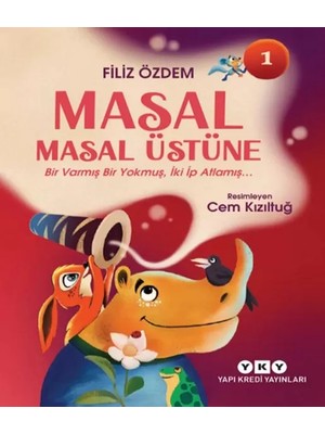 Aydogan's Masal Masal Üstüne 1 – Bir Varmış Bir Muş, Iki Ip Atlamış