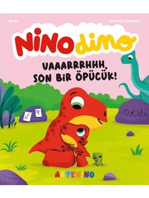 Aydogan's Nino Dino: Son Bir Öpücük