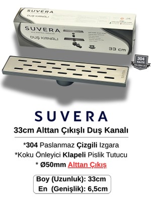 Suvera 33CM 304 Paslanmaz Izgaralı (Alttan Çıkışlı) Koku Önleyici Klapeli Duş Kanalı – Ø50MM Alt Çıkış - (Çizgili Izgara)