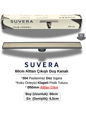 Suvera 60CM 304 Paslanmaz Izgaralı (Alttan Çıkışlı) Koku Önleyici Klapeli Duş Kanalı - Ø50MM Alt Çıkış (Düz Izgara)