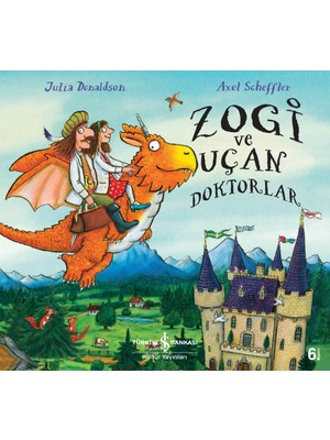 İş Bankası Kültür Yayınları Zogi Ve Uçan Doktorlar - Julia Donaldson