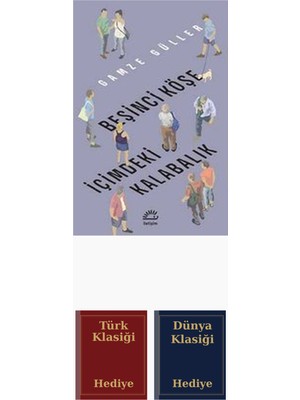 İletişim Yayınları Beşinci Köşe Içimdeki Kalabalık + Türk ve Dünya Klasiği