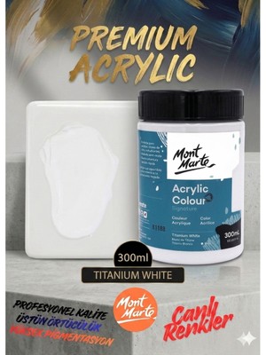 MONT MARTE Profesyonel Titanium White 300ML Canlı Renk Solmayan Akrilik Boya Yüksek Pigment Üstün Örtücü Premium Seri