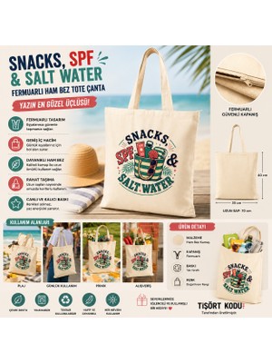 Tişört Kodu Snacks, Spf & Salt Water Fermuarlı Ham Bez Tote Çanta