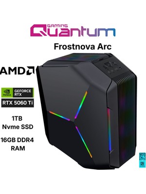 Quantum Gaming Frostnova Arc Ryzen 7 5700X 16GB Ddr4 1tb Nvme RTX5060TI 16GB Masaüstü Oyun Bilgisayarı