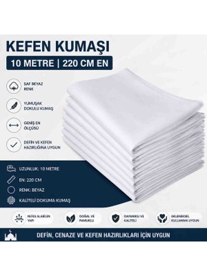 Öztürk Konsept %100 Pamuklu Kefen Kumaşı 10 Metre – 220 cm En – Beyaz Doğal Kefenlik Kumaş – Cenaze ve Defin Için Uygun