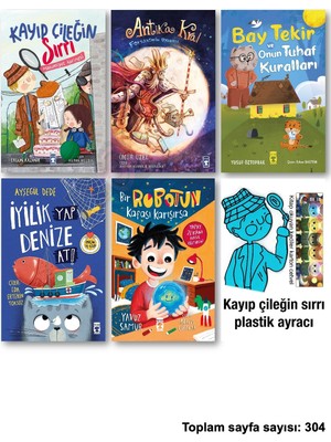 Timaş Çocuk Kayıp Çileğin Sırrı Antika Kral Forsantinin Uyanışı Bay Tekir ve Onun Tuhaf Kuralları Iyilik Yap Denize At Bir Robotun Kafası Karışırsa