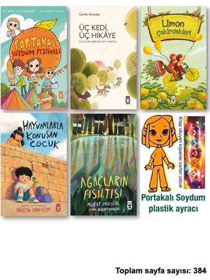Timaş Çocuk Portakalı Soydum Festivali Üç Kedi Hikaye Limon Çekirdekleri Hayvanlarla Konuşan Çocuk Ağaçların Fısıltısı