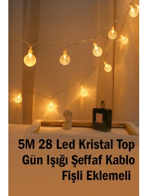 Yenilig 5 Metre 28 LED Kristal Top Işık - Gün Işığı, Eklemeli Fişli ve Şeffaf Kablo Çok Renkli