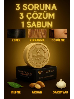 Anatolia Soap Sumerian Defne Argan Sarımsak Sabunu ile Saç Dökülmelerine Son Verin.