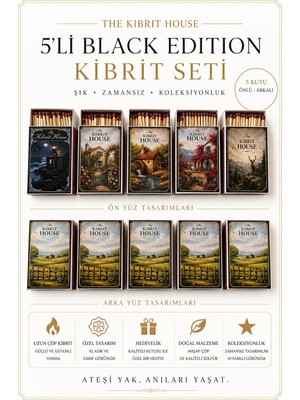 The Kibrit House 5’li Rustik Black Edition Koleksiyonluk Kibrit Seti