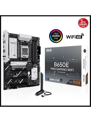 Asus B650E Max Gamıng Wıfı, 4xddr5, 3xm.2, Dp, Hdmı, Type-C, Wi-Fi 6e, Bluetooth V5.3, Am5 Soket Gaming Anakart