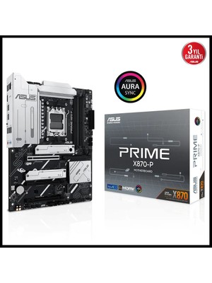 Asus Prıme X870-P, 4xddr5, 4xm.2, Hdmı, Dp, Type-C, Am5 Soket Gamıng Anakart