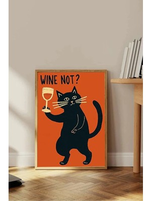 Ar Ajans Kanvas Tablo Wine Not? Temalı Kadehli Kedi Dekoratif Çerçeveli Mdf Tablo