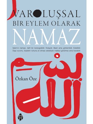 Uğurböceği Yayınları Varoluşsal Bir Eylem Olarak Namaz - Özkan Öze