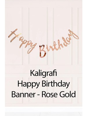 Borapack Happy Birthday Kaligrafi Rose Gold