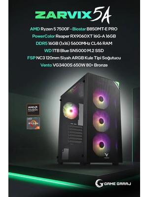 Game Garaj Zarvix 5A AMD Ryzen 5 7500F 16GB RAM 1TB SSD RX9060XT 16GB FreeDOS Oyuncu OEM Paket