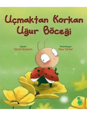 Renas Store Uçmaktan Korkan Uğur Böceği