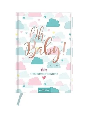 Belirtilmemiş Oh Baby!: Mein Schwangerschaftstagebuch | Eine Liebevolle Und Originelle Geschenkidee Für Schwanger