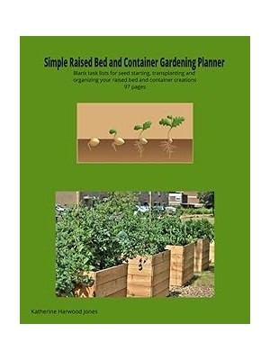 Belirtilmemiş Simple Raised Bed And Container Gardening Planner: Blank Task Lists For Seed Starting, Transplantin