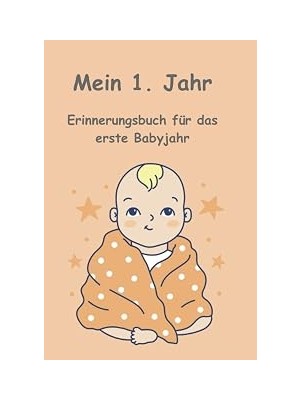 Nacario Independently Published Erinnerungsbuch "mein Erstes Jahr", Babyalbum, Erinnerungsalbum, Babytagebu