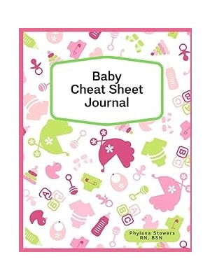 Nacario Independently Published Baby Cheat Sheet - Pink (Baby Cheat Sheets)