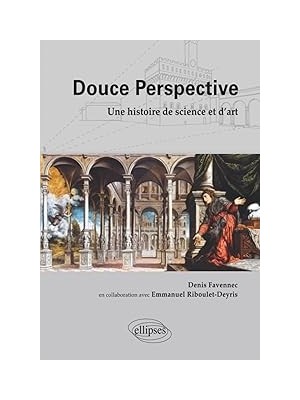 Nacario Douce Perspective. Une Histoire De Science Et D'art