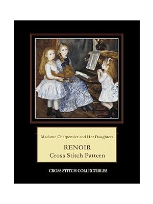 Nacario Independently Published Madame Charpentier And Her Daughters: Renoir Cross Stitch Pattern
